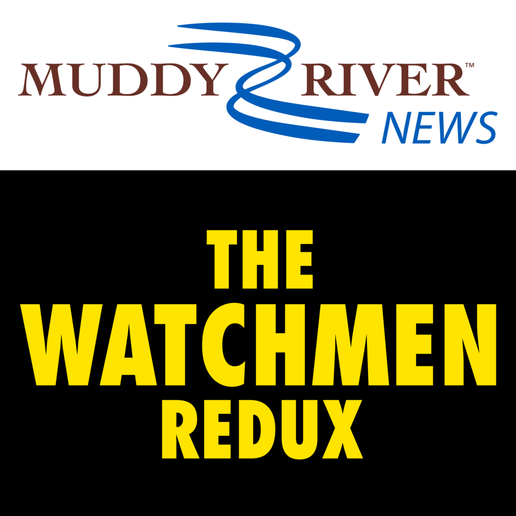 The Watchmen Redux